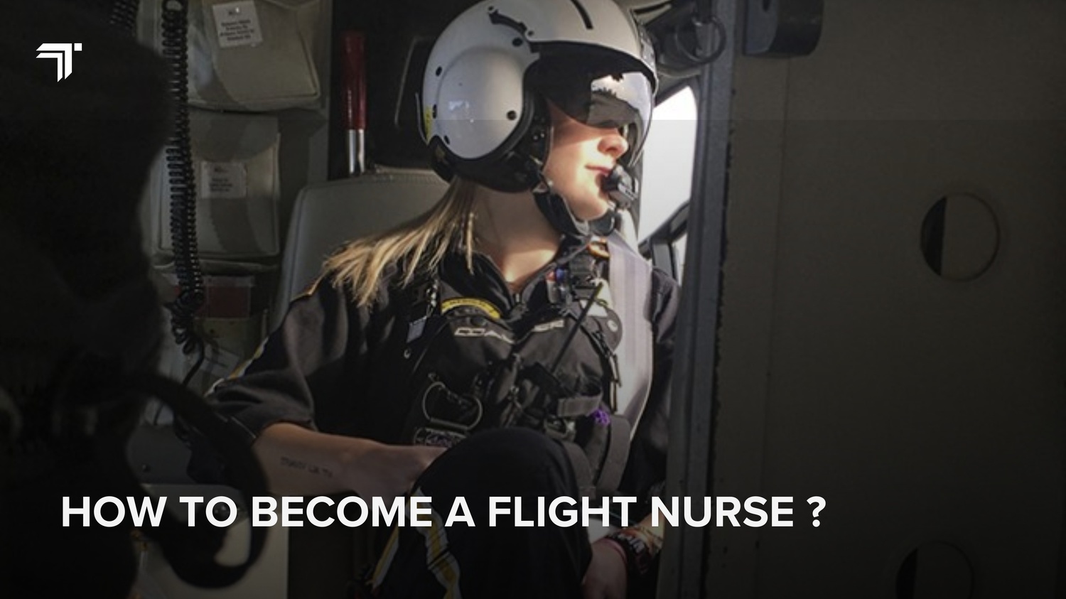 How to Become a Flight Nurse ?